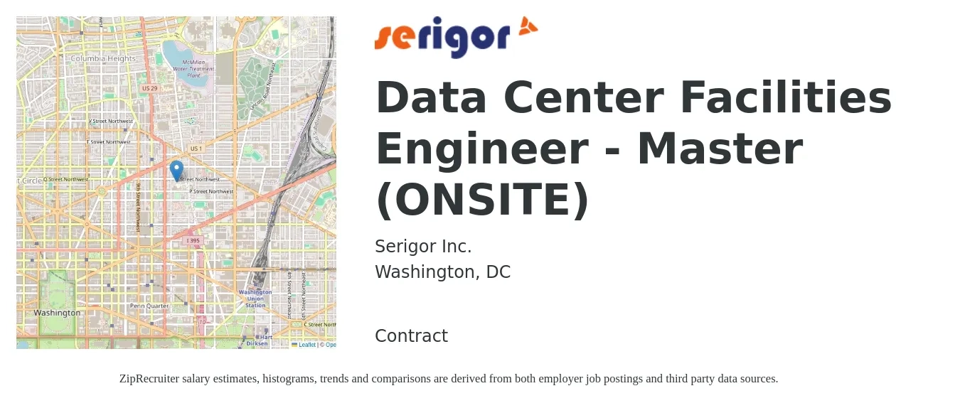Serigor Inc. job posting for a Data Center Facilities Engineer - Master (ONSITE) in Washington, DC with a salary of $94,800 to $221,200 Yearly with a map of Washington location.