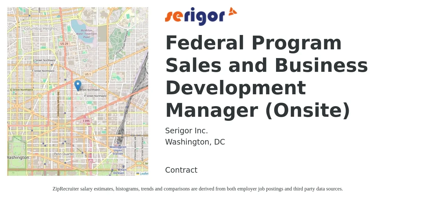 Serigor Inc. job posting for a Federal Program Sales and Business Development Manager (Onsite) in Washington, DC with a salary of $64,900 to $117,900 Yearly with a map of Washington location.