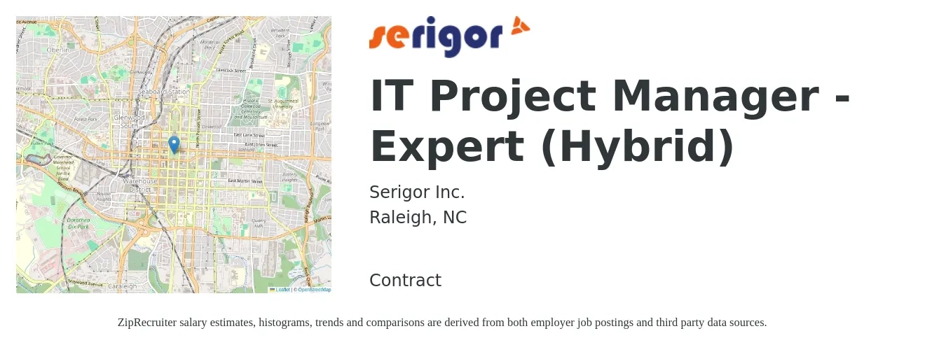 Serigor Inc. job posting for a IT Project Manager - Expert (Hybrid) in Raleigh, NC with a salary of $95,800 to $113,200 Yearly with a map of Raleigh location.