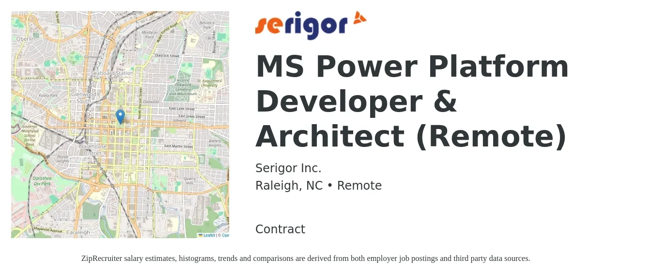 Serigor Inc. job posting for a MS Power Platform Developer & Architect (Remote) in Raleigh, NC with a salary of $68 to $74 Hourly with a map of Raleigh location.