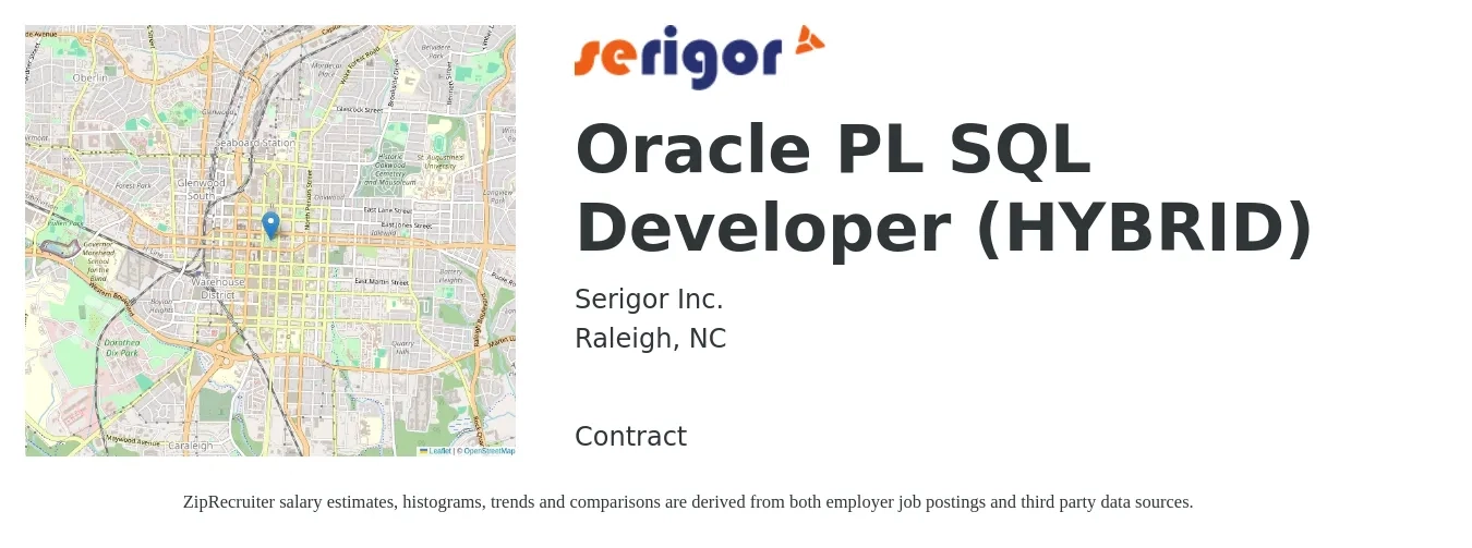 Serigor Inc. job posting for a Oracle PL SQL Developer (HYBRID) in Raleigh, NC with a salary of $49 to $62 Hourly with a map of Raleigh location.