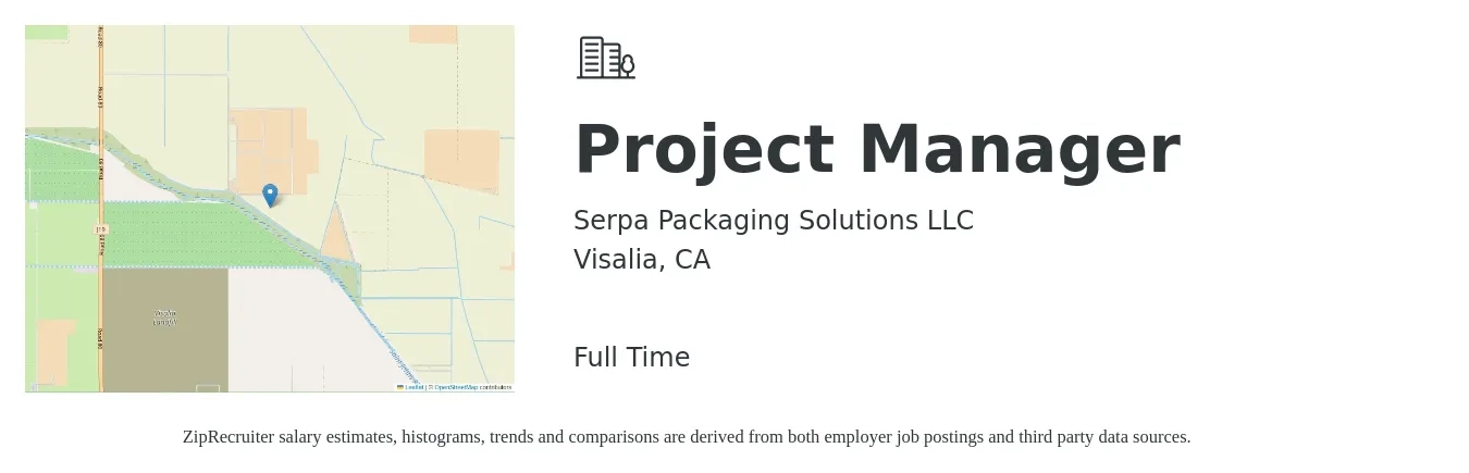 Serpa Packaging Solutions LLC job posting for a Project Manager in Visalia, CA with a salary of $78,600 to $123,200 Yearly with a map of Visalia location.