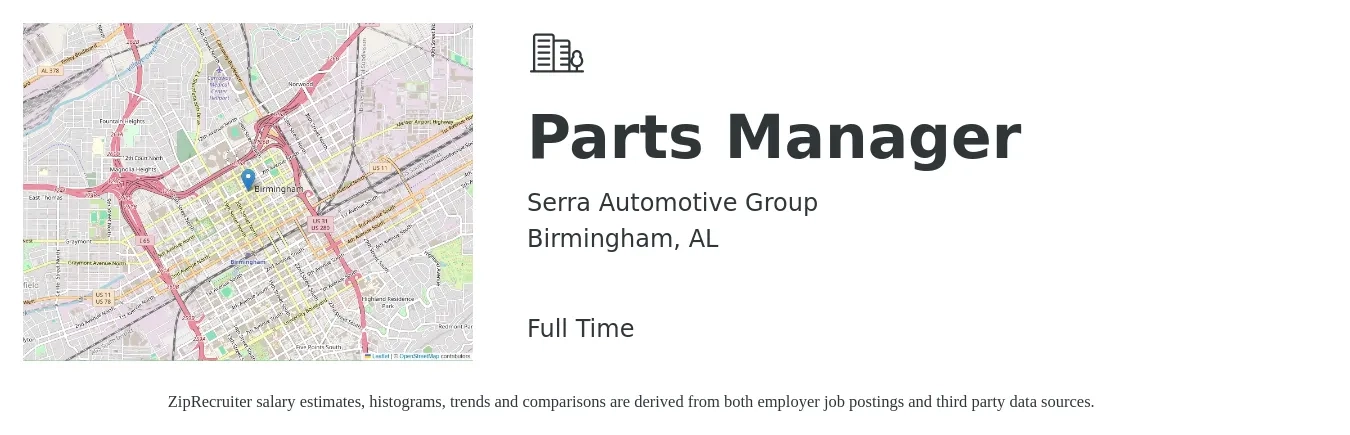 Serra Automotive Group job posting for a Parts Manager in Birmingham, AL with a salary of $46,900 to $67,500 Yearly with a map of Birmingham location.