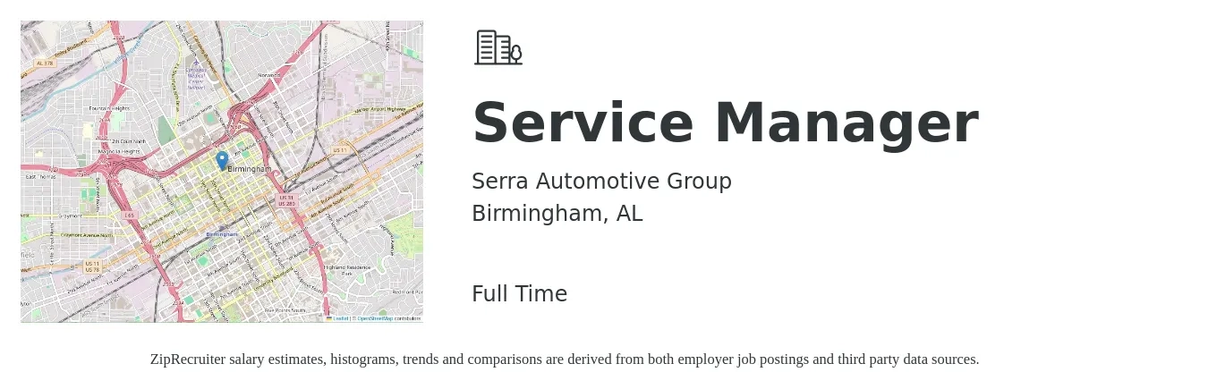 Serra Automotive Group job posting for a Service Manager in Birmingham, AL with a salary of $48,700 to $75,400 Yearly with a map of Birmingham location.
