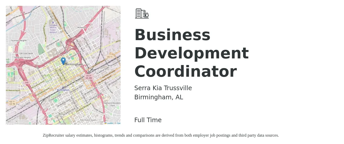 Serra Kia Trussville job posting for a Business Development Coordinator in Birmingham, AL with a salary of $40,300 to $61,900 Yearly with a map of Birmingham location.