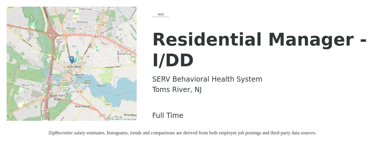SERV Behavioral Health System job posting for a Residential Manager - I/DD in Toms River, NJ with a salary of $42,900 to $61,100 Yearly with a map of Toms River location.