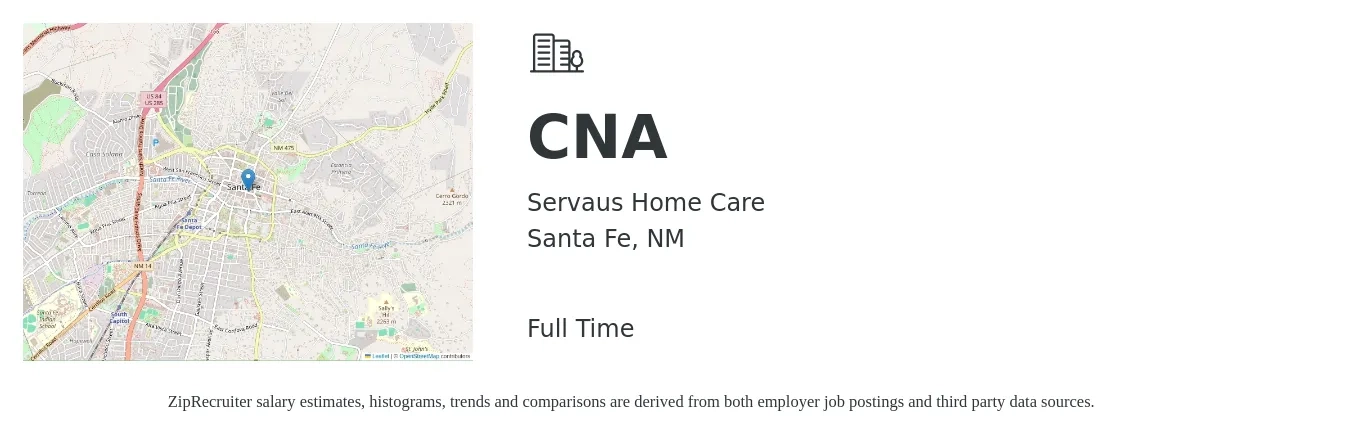 Servaus Home Care job posting for a CNA in Santa Fe, NM with a salary of $17 to $23 Hourly with a map of Santa Fe location.