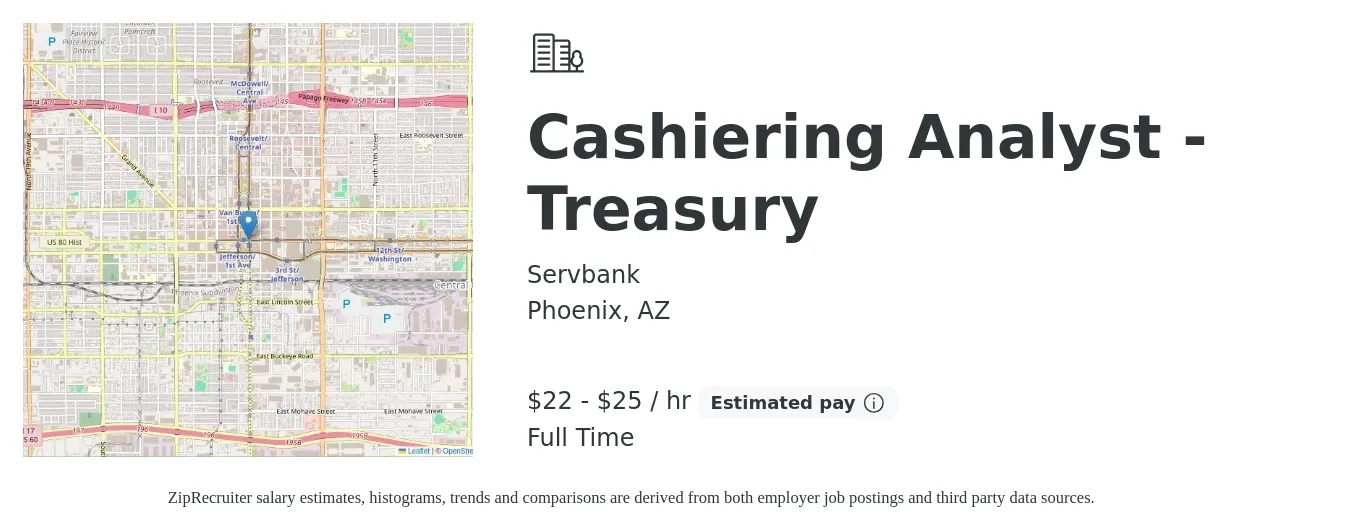 Servbank job posting for a Cashiering Analyst - Treasury in Phoenix, AZ with a salary of $23 to $27 Hourly with a map of Phoenix location.