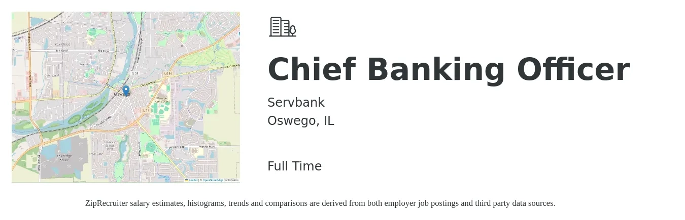 Servbank job posting for a Chief Banking Officer in Oswego, IL with a salary of $106,000 to $176,000 Yearly with a map of Oswego location.