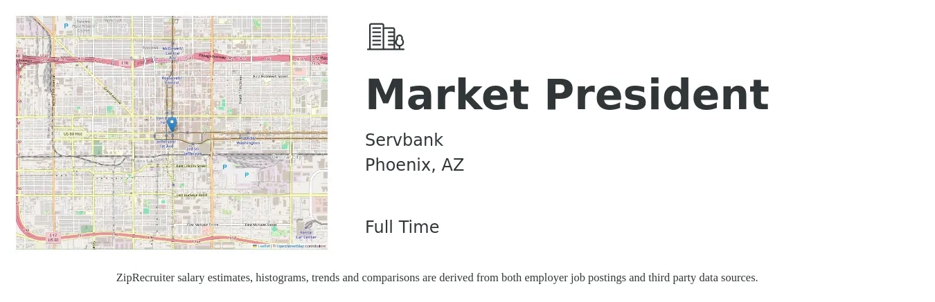 Servbank job posting for a Market President in Phoenix, AZ with a salary of $188 Hourly with a map of Phoenix location.