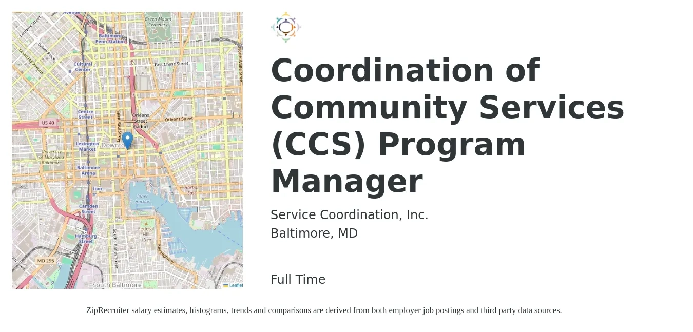 Service Coordination, Inc. job posting for a Coordination of Community Services (CCS) Program Manager in Baltimore, MD with a salary of $52,700 to $88,400 Yearly with a map of Baltimore location.