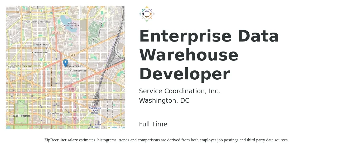Service Coordination, Inc. job posting for a Enterprise Data Warehouse Developer in Washington, DC with a salary of $56 to $76 Hourly with a map of Washington location.