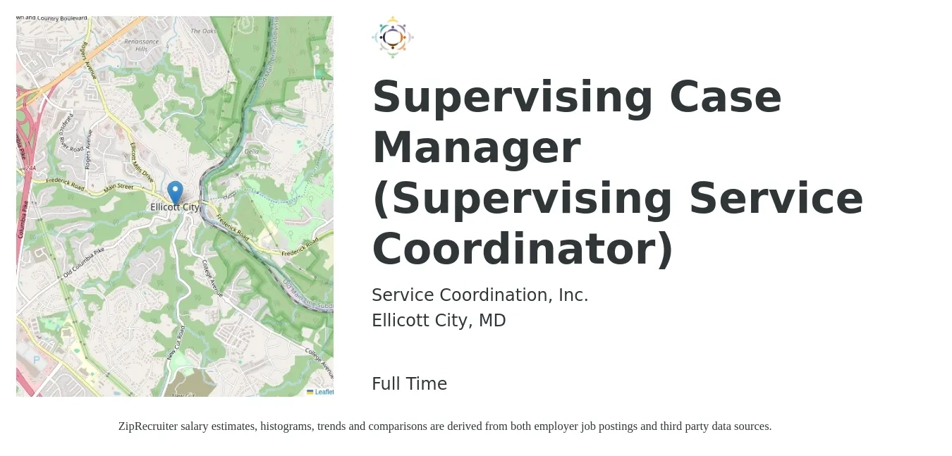 Service Coordination, Inc. job posting for a Supervising Case Manager (Supervising Service Coordinator) in Ellicott City, MD with a map of Ellicott City location.