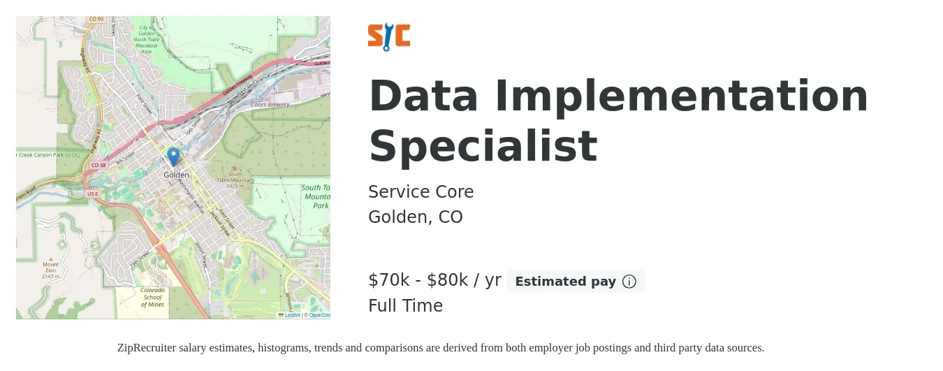 Service Core job posting for a Data Implementation Specialist in Golden, CO with a salary of $70,000 to $80,000 Yearly with a map of Golden location.