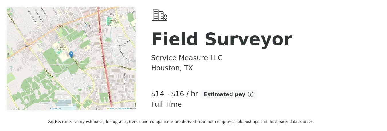 Service Measure LLC job posting for a Field Surveyor in Houston, TX with a salary of $15 to $17 Hourly with a map of Houston location.