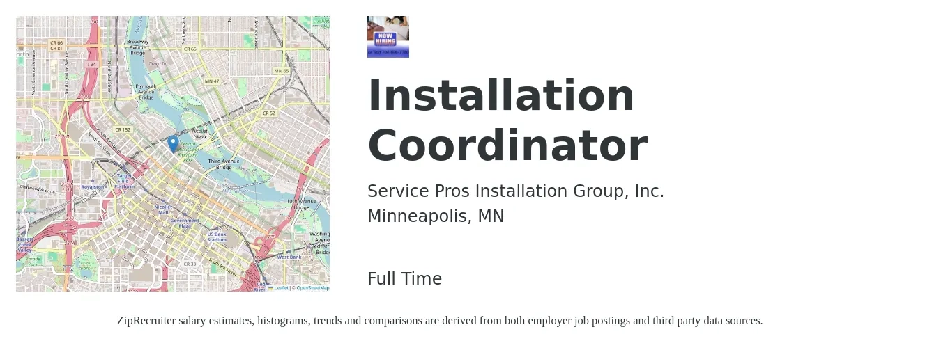 Service Pros Installation Group, Inc. job posting for a Installation Coordinator in Minneapolis, MN with a salary of $20 to $25 Hourly with a map of Minneapolis location.