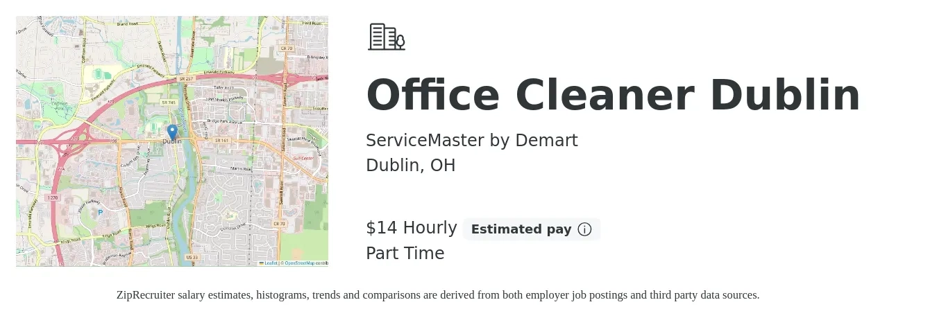 ServiceMaster by Demart job posting for a Office Cleaner Dublin in Dublin, OH with a salary of $15 Hourly with a map of Dublin location.