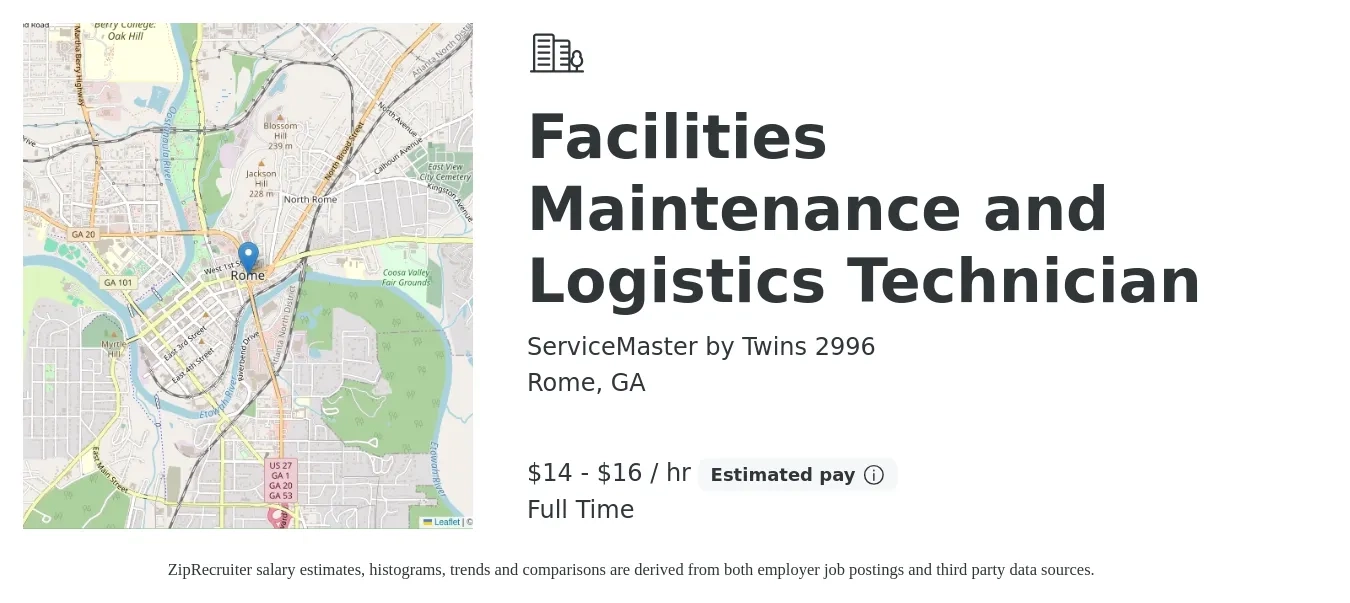 ServiceMaster by Twins 2996 job posting for a Facilities Maintenance and Logistics Technician in Rome, GA with a salary of $15 to $17 Hourly with a map of Rome location.