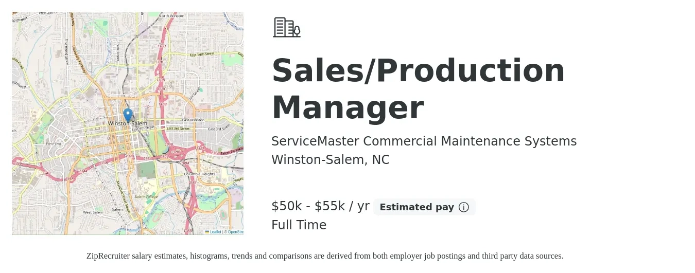 ServiceMaster Commercial Maintenance Systems job posting for a Sales/Production Manager in Winston-Salem, NC with a salary of $50,000 to $55,000 Yearly with a map of Winston-Salem location.