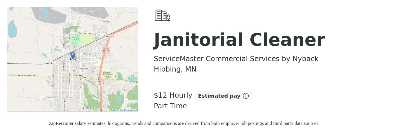ServiceMaster Commercial Services by Nyback job posting for a Janitorial Cleaner in Hibbing, MN with a salary of $15 Hourly with a map of Hibbing location.