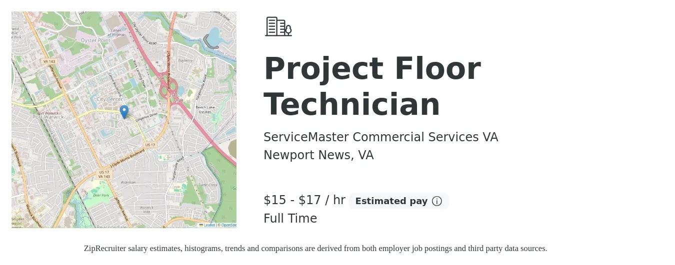 ServiceMaster Commercial Services VA job posting for a Project Floor Technician in Newport News, VA with a salary of $16 to $18 Hourly with a map of Newport News location.