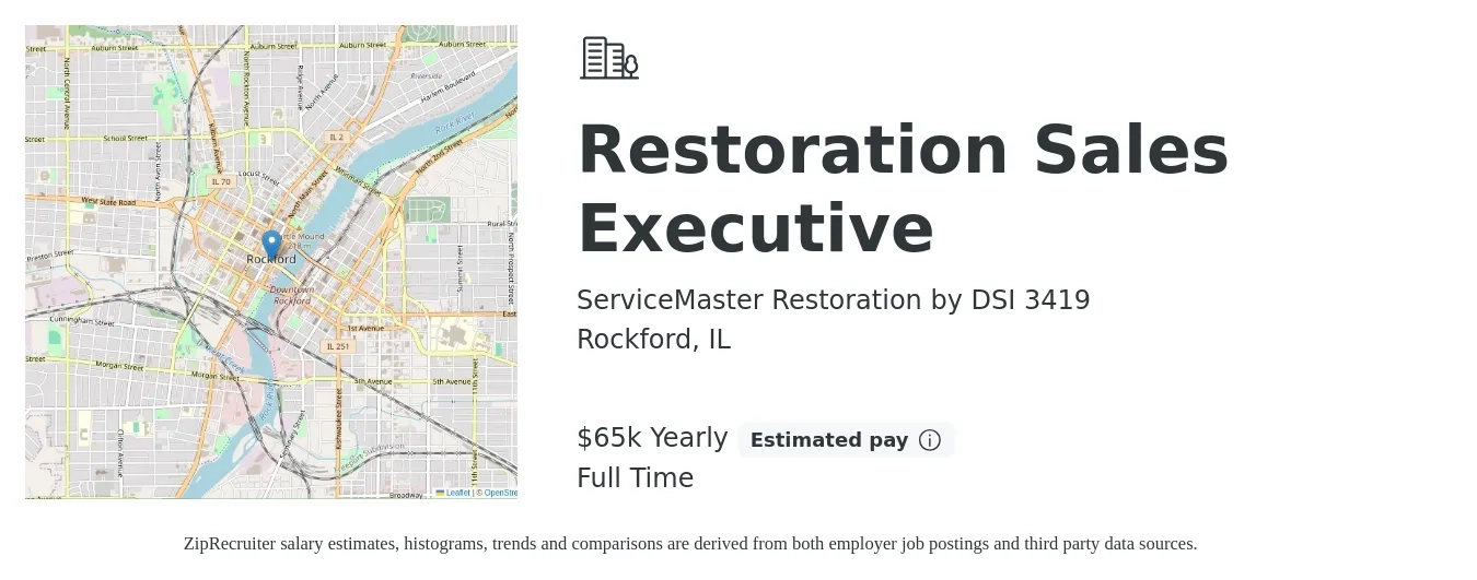 ServiceMaster Restoration by DSI 3419 job posting for a Restoration Sales Executive in Rockford, IL with a salary of $65,000 Yearly with a map of Rockford location.