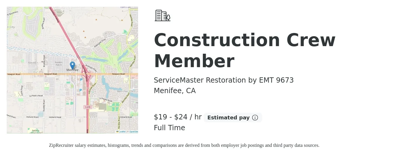 ServiceMaster Restoration by EMT 9673 job posting for a Construction Crew Member in Menifee, CA with a salary of $20 to $25 Hourly with a map of Menifee location.