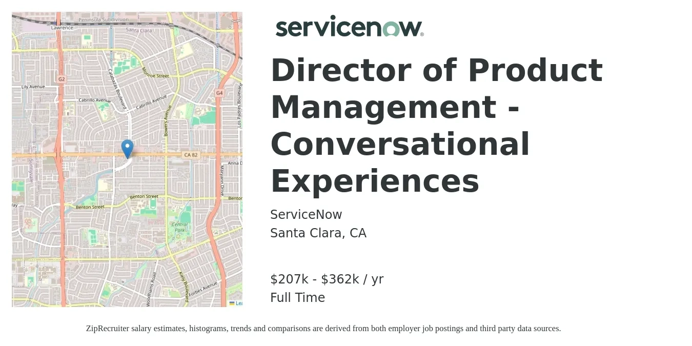ServiceNow job posting for a Director of Product Management - Conversational Experiences in Santa Clara, CA with a salary of $207,300 to $362,700 Yearly with a map of Santa Clara location.