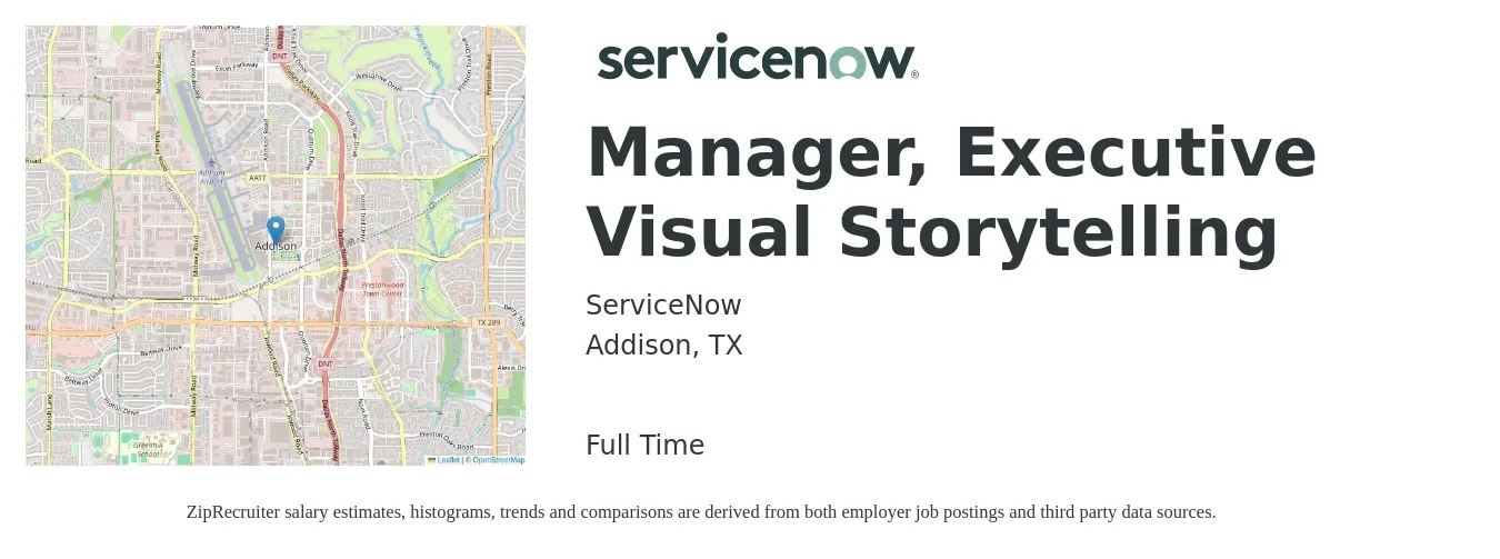 ServiceNow job posting for a Manager, Executive Visual Storytelling in Addison, TX with a salary of $70,700 to $124,400 Yearly with a map of Addison location.