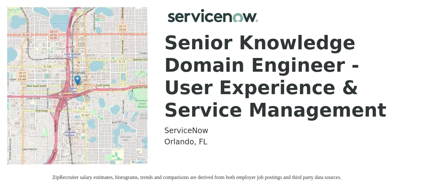 ServiceNow job posting for a Senior Knowledge Domain Engineer - User Experience & Service Management in Orlando, FL with a salary of $50 to $64 Hourly with a map of Orlando location.