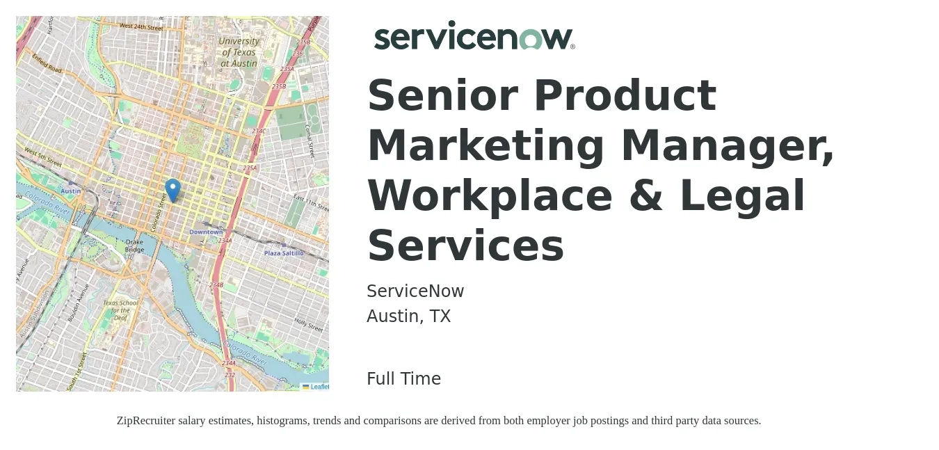 ServiceNow job posting for a Senior Product Marketing Manager, Workplace & Legal Services in Austin, TX with a salary of $119,900 to $157,100 Yearly with a map of Austin location.