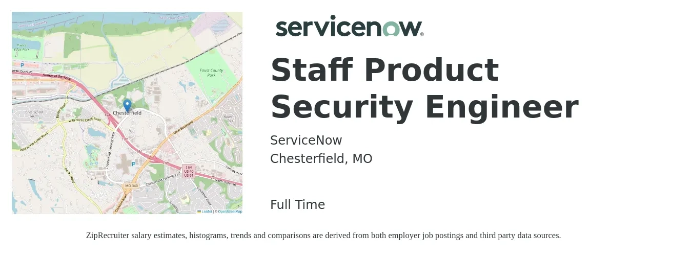 ServiceNow job posting for a Staff Product Security Engineer in Chesterfield, MO with a salary of $141,500 to $156,900 Yearly with a map of Chesterfield location.