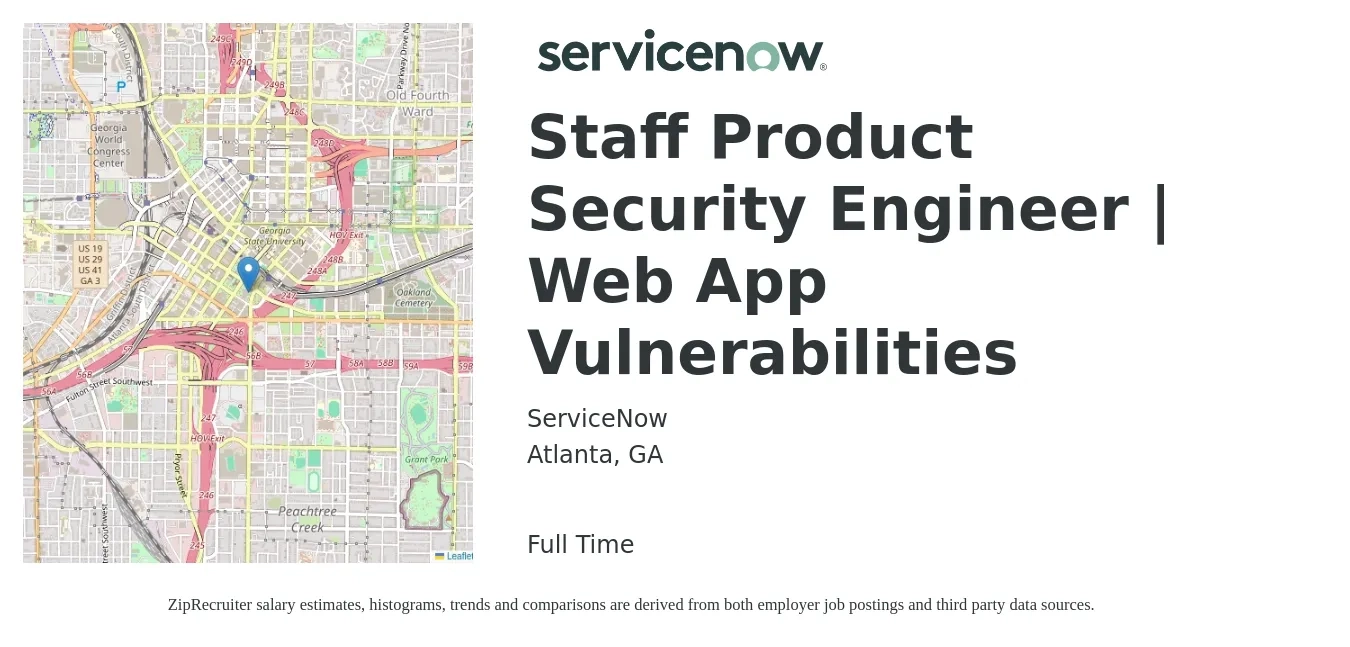 ServiceNow job posting for a Staff Product Security Engineer | Web App Vulnerabilities in Atlanta, GA with a salary of $66,400 to $120,200 Yearly with a map of Atlanta location.