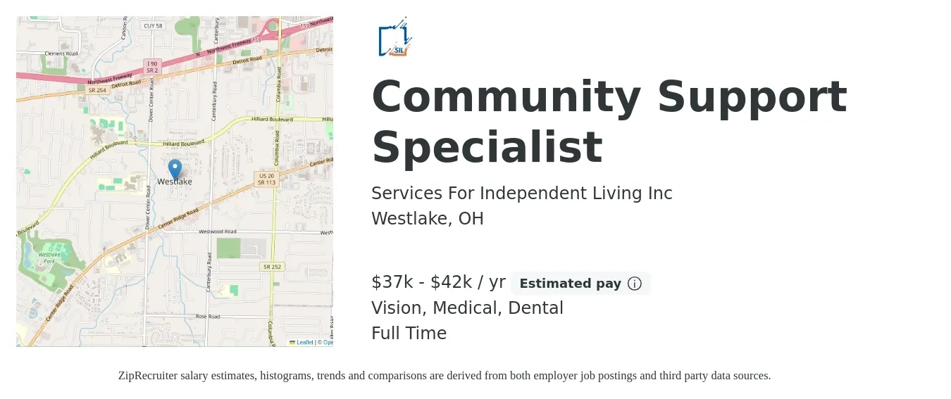 Services for Independent Living Inc job posting for a Community Support Specialist in Westlake, OH with a salary of $38,000 to $42,000 Yearly and benefits including dental, life_insurance, medical, pto, retirement, and vision with a map of Westlake location.