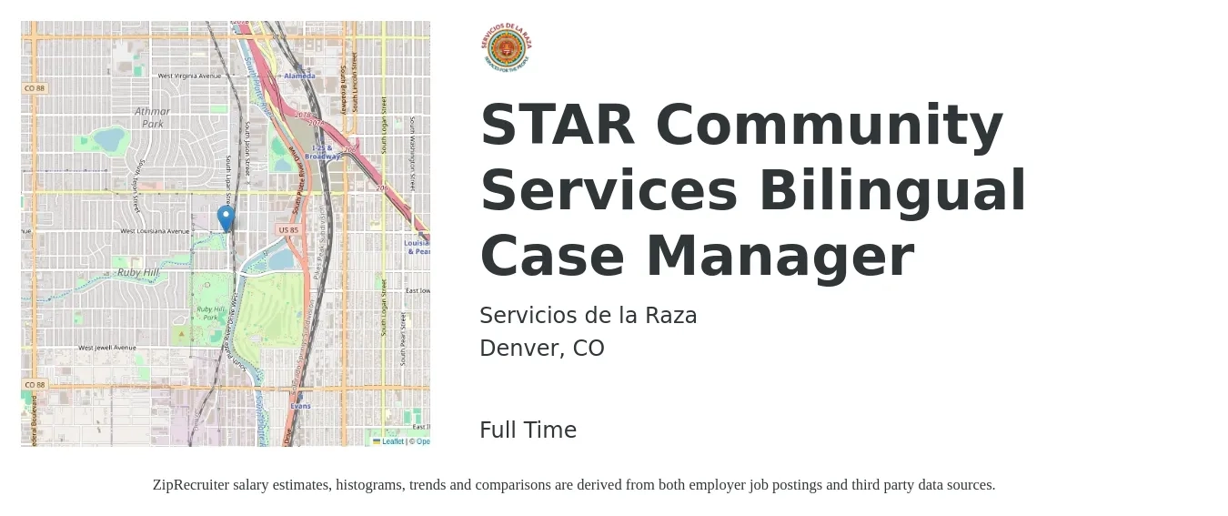 Servicios de la Raza job posting for a STAR Community Services Bilingual Case Manager in Denver, CO with a salary of $65,000 to $70,000 Yearly with a map of Denver location.