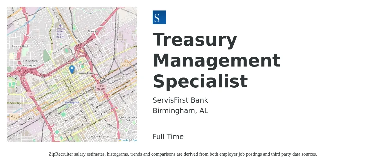 ServisFirst Bank job posting for a Treasury Management Specialist in Birmingham, AL with a salary of $20 to $38 Hourly with a map of Birmingham location.