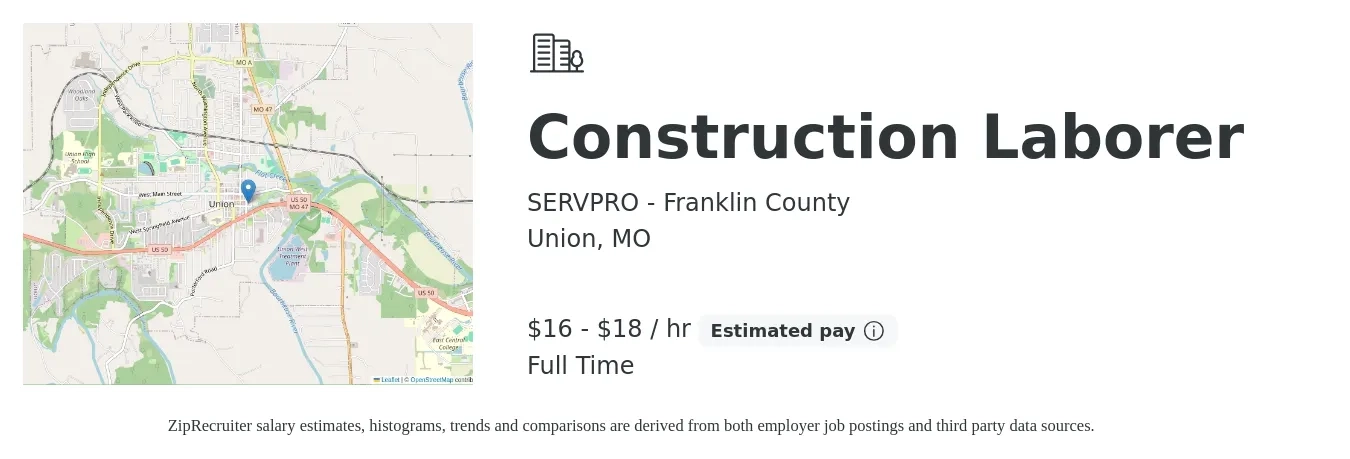 SERVPRO - Franklin County job posting for a Construction Laborer in Union, MO with a salary of $17 to $19 Hourly with a map of Union location.
