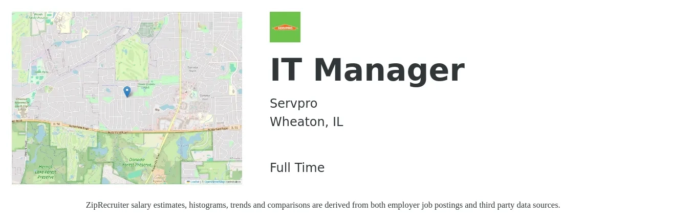 Servpro job posting for a IT Manager in Wheaton, IL with a salary of $93,300 to $114,400 Yearly with a map of Wheaton location.