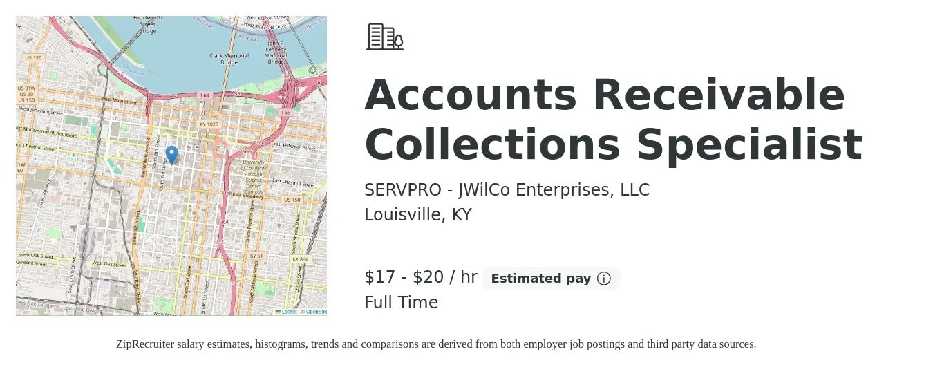 SERVPRO - JWilCo Enterprises, LLC job posting for a Accounts Receivable Collections Specialist in Louisville, KY with a salary of $18 to $21 Hourly with a map of Louisville location.