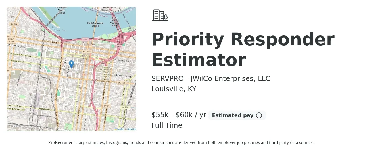 SERVPRO - JWilCo Enterprises, LLC job posting for a Priority Responder Estimator in Louisville, KY with a salary of $55,000 to $60,000 Yearly with a map of Louisville location.