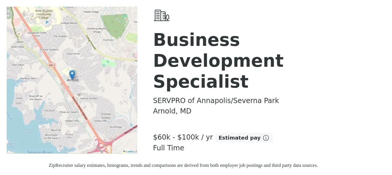 SERVPRO of Annapolis/Severna Park job posting for a Business Development Specialist in Arnold, MD with a salary of $60,000 to $100,000 Yearly with a map of Arnold location.