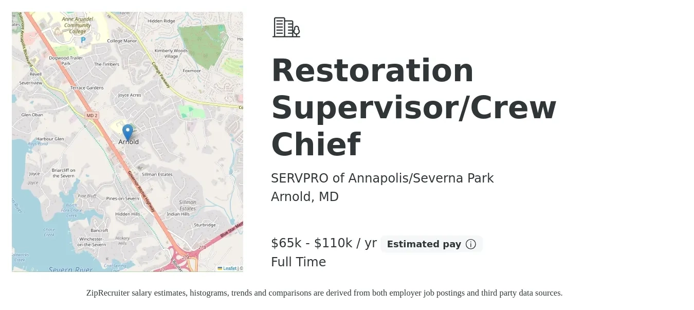 SERVPRO of Annapolis/Severna Park job posting for a Restoration Supervisor/Crew Chief in Arnold, MD with a salary of $65,000 to $110,000 Yearly with a map of Arnold location.