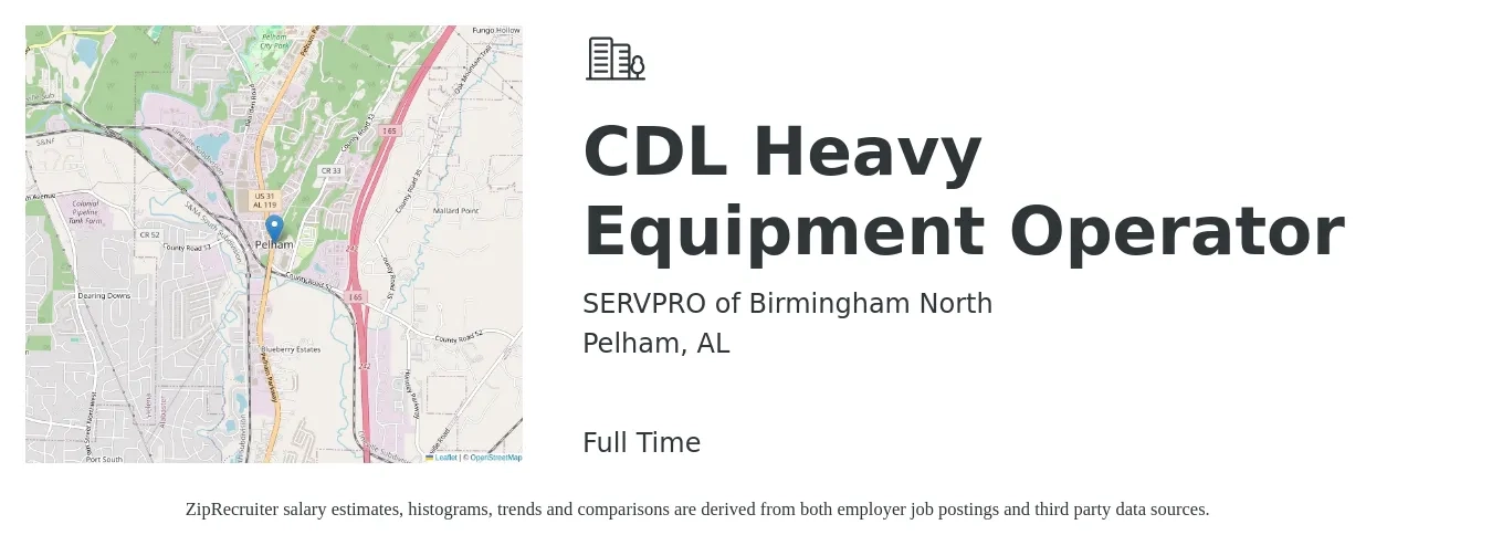 SERVPRO of Birmingham North job posting for a CDL Heavy Equipment Operator in Pelham, AL with a salary of $18 to $26 Hourly with a map of Pelham location.