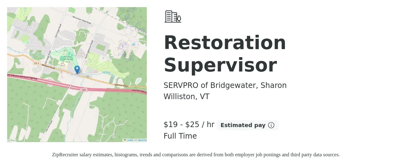 SERVPRO of Bridgewater, Sharon job posting for a Restoration Supervisor in Williston, VT with a salary of $20 to $27 Hourly with a map of Williston location.