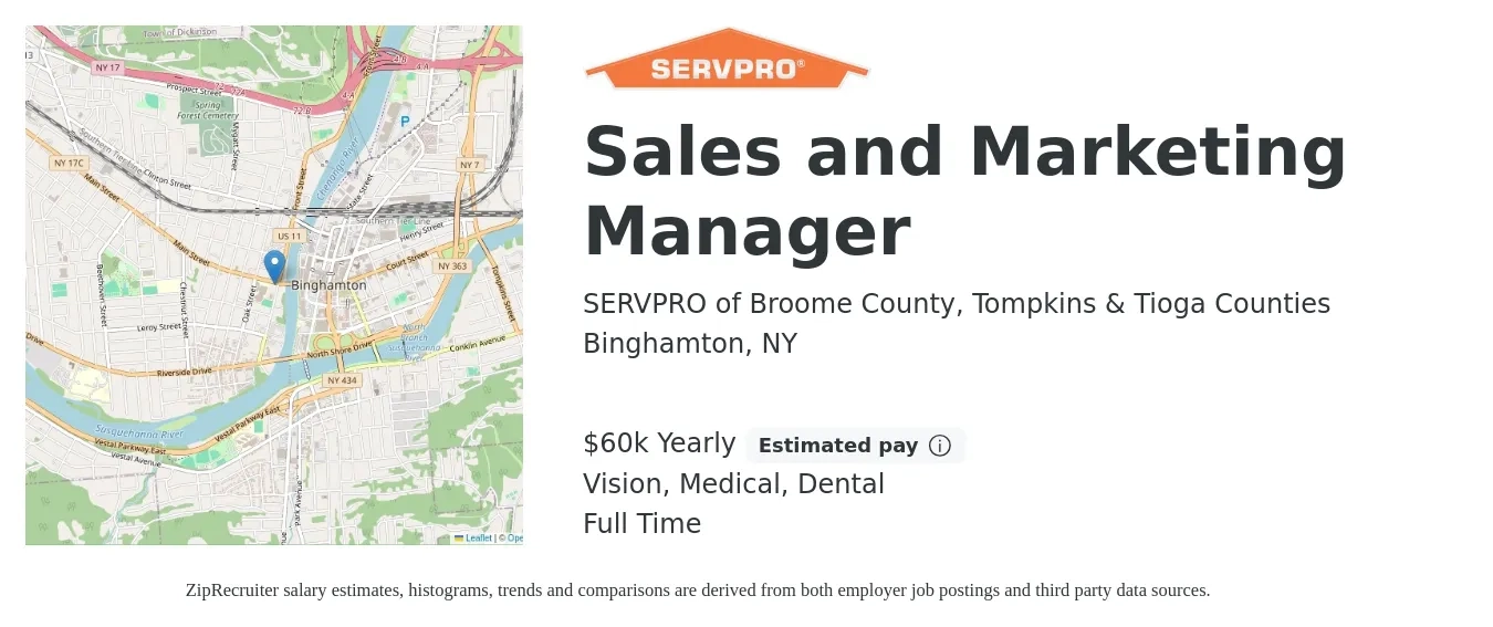 SERVPRO of Broome County, Tompkins & Tioga Counties job posting for a Sales and Marketing Manager in Binghamton, NY with a salary of $60,000 Yearly (plus commission) and benefits including pto, retirement, vision, dental, and medical with a map of Binghamton location.
