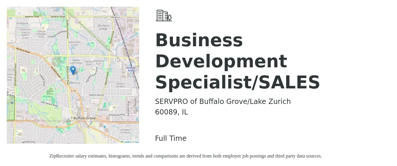 SERVPRO of Buffalo Grove/Lake Zurich job posting for a Business Development Specialist/SALES in 60089, IL with a salary of $48,200 to $80,400 Yearly with a map of 60089 location.