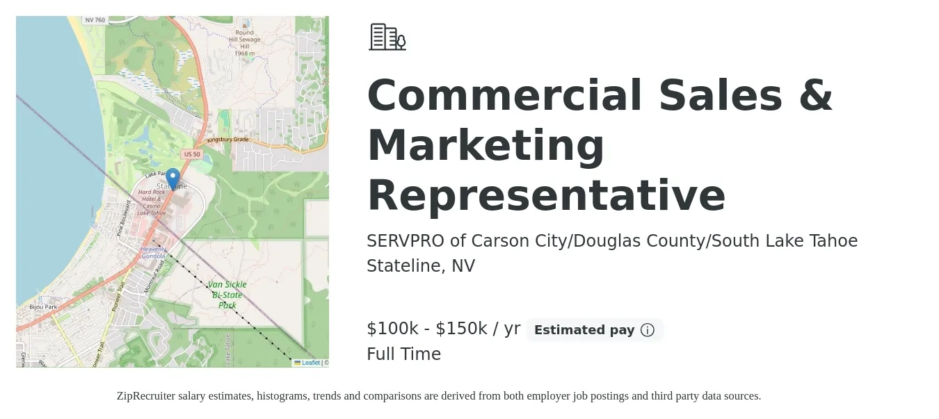 SERVPRO of Carson City/Douglas County/South Lake Tahoe job posting for a Commercial Sales & Marketing Representative in Stateline, NV with a salary of $100,000 to $150,000 Yearly with a map of Stateline location.