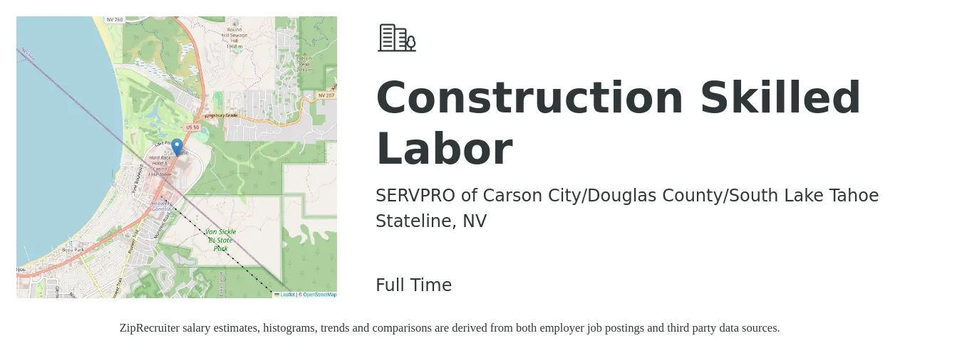 SERVPRO of Carson City/Douglas County/South Lake Tahoe job posting for a Construction Skilled Labor in Stateline, NV with a salary of $19 to $24 Hourly with a map of Stateline location.