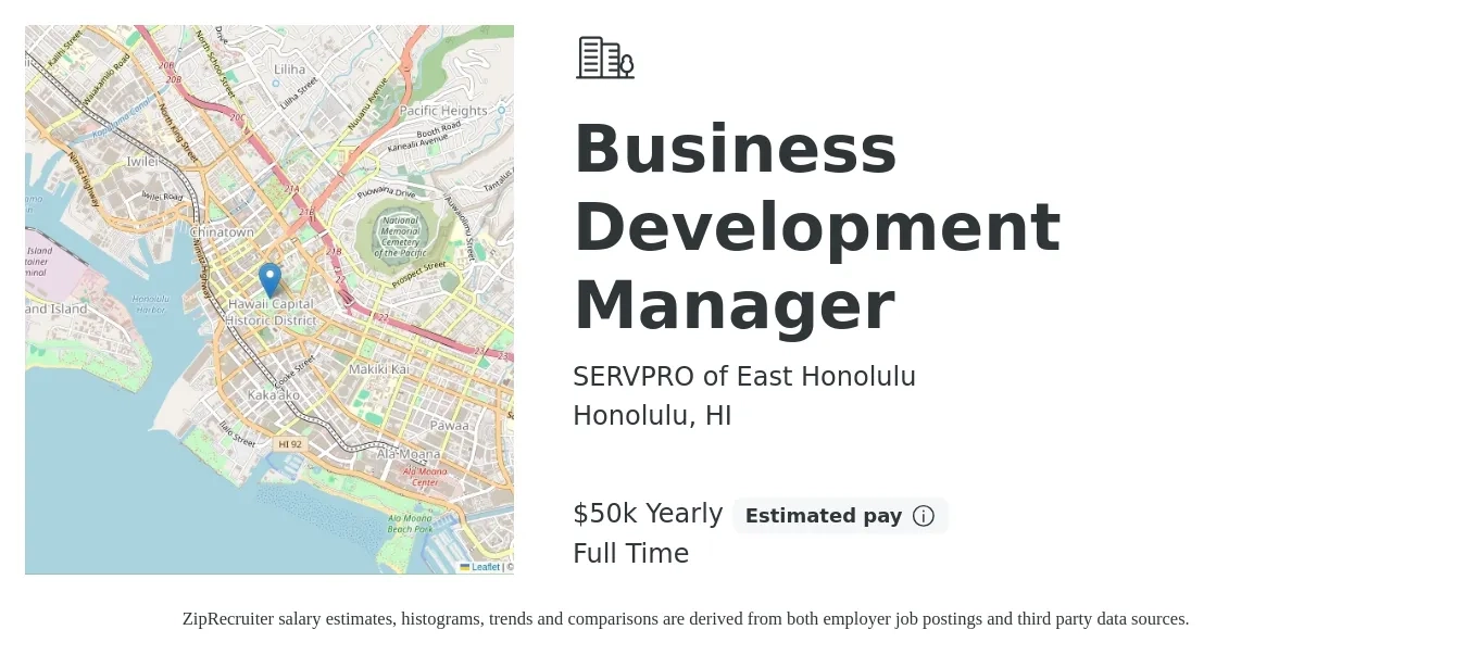 SERVPRO of East Honolulu job posting for a Business Development Manager in Honolulu, HI with a salary of $18 Hourly with a map of Honolulu location.
