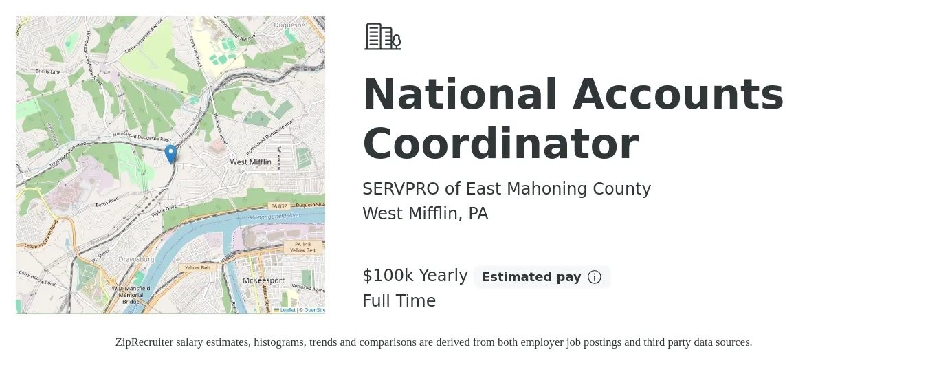 SERVPRO of East Mahoning County job posting for a National Accounts Coordinator in West Mifflin, PA with a salary of $100,000 Yearly with a map of West Mifflin location.